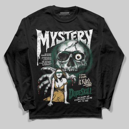 Jordan 1 High OG “Fir” (Pro Green) DopeSkill Long Sleeve T-Shirt Mystery Ghostly Grasp Graphic Streetwear - black