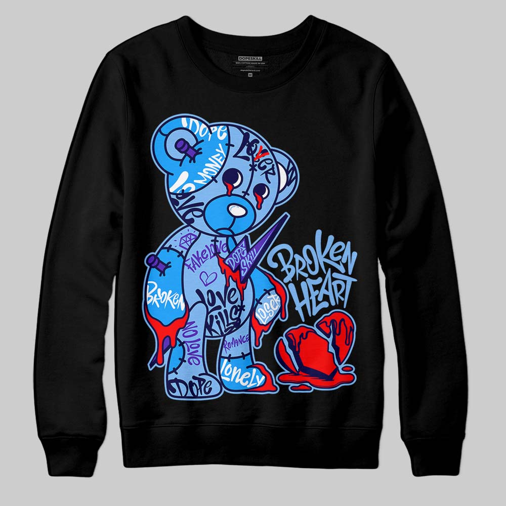 Jordan 6 University Blue DopeSkill Sweatshirt Broken Heart Graphic Streetwear - Black