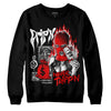 Jordan 12 Retro Cherry DopeSkill Sweatshirt Drip'n Never Tripp'n Graphic Streetwear - Black