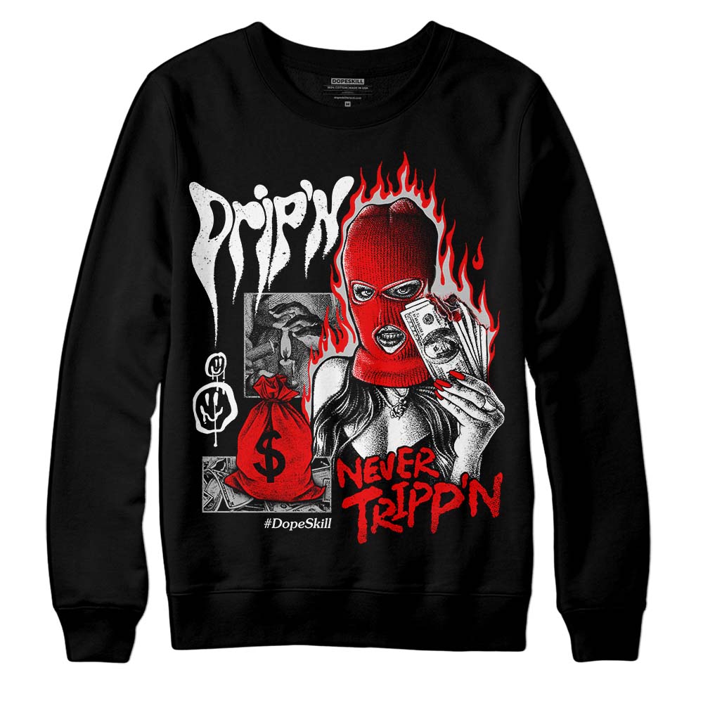 Jordan 12 Retro Cherry DopeSkill Sweatshirt Drip'n Never Tripp'n Graphic Streetwear - Black