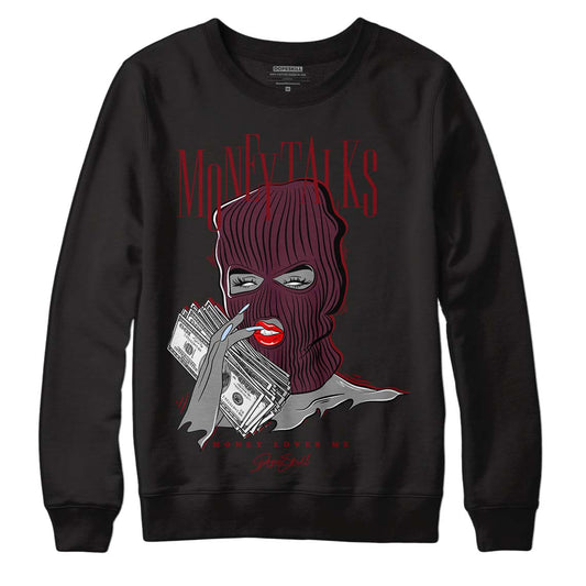 Jordan 5 Retro Burgundy (2023) DopeSkill Sweatshirt Money Talks Graphic Streetwear - Black