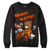 Jordan 12 Retro Brilliant Orange DopeSkill Sweatshirt Money Is Our Motive Bear Graphic Streetwear - Black