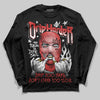 Jordan 6 “Reverse Infrared” DopeSkill Long Sleeve T-Shirt Drip Harder Graphic Streetwear - Black