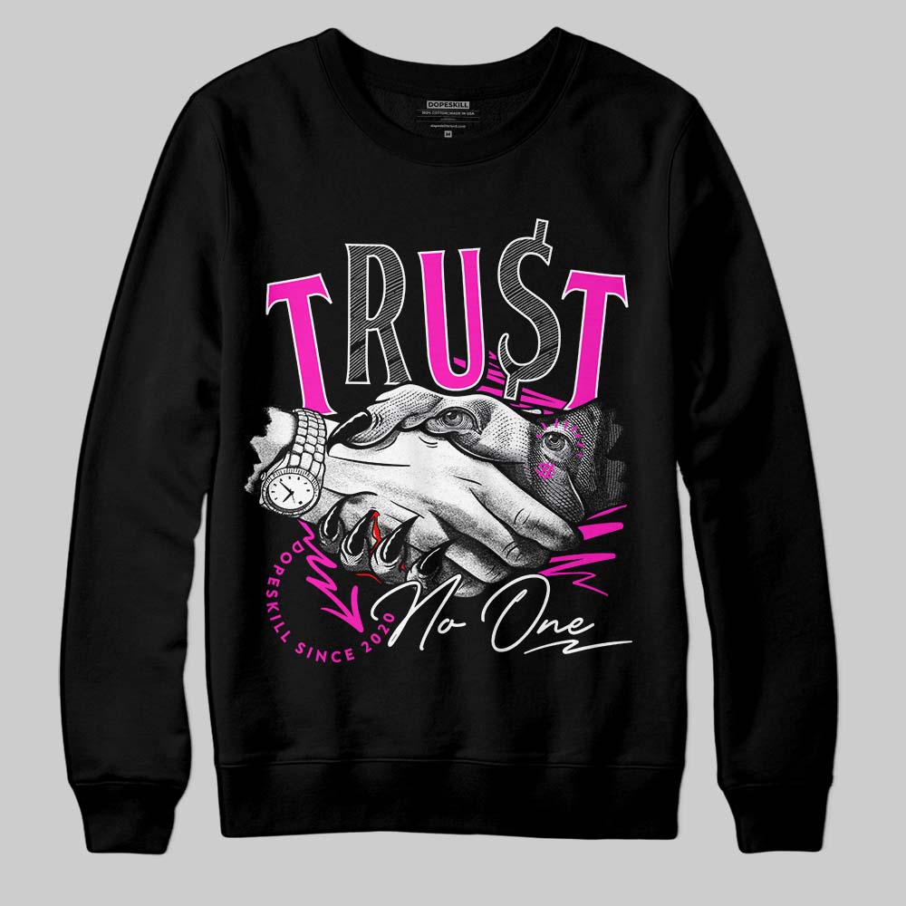 Dunk Low GS “Active Fuchsia” DopeSkill Hoodie Sweatshirt Trust No One Graphic Streetwear - Black