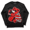 Jordan 1 Retro High OG "Satin Bred" DopeSkill Long Sleeve T-Shirt Bear Steals Sneaker Graphic Streetwear - Black