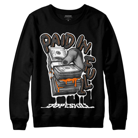 Jordan 3 Retro 'Fear Pack' DopeSkill Sweatshirt Paid In Full Graphic Streetwear - Black