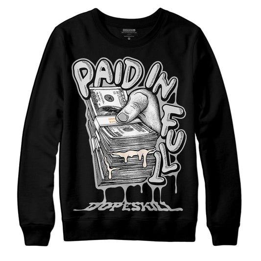 Dunk Low Cool Grey DopeSkill Sweatshirt Paid In Full Graphic Streetwear - Black