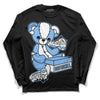 Jordan 9 Powder Blue DopeSkill Long Sleeve T-Shirt Sneakerhead BEAR Graphic Streetwear - Black