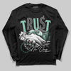 Jordan 3 "Green Glow" DopeSkill Long Sleeve T-Shirt Trust No One Graphic Streetwear - Black