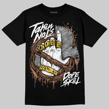 AJ 1 Mid Dark Chocolate DopeSkill T-Shirt Takin No L's Graphic