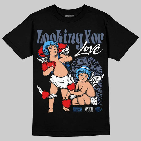 Jordan 11 Retro Low Diffused Blue DopeSkill T-Shirt Looking For Love Graphic Streetwear - Black