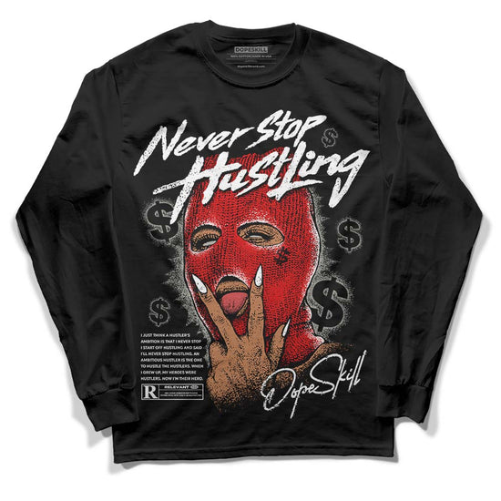 Jordan 3 Fire Red DopeSkill Long Sleeve T-Shirt Never Stop Hustling Graphic Streetwear - Black 