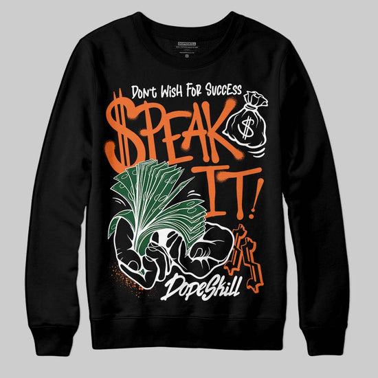 SoleFly x Air Jordan 3 “Fruits Of Our Labor” DopeSkill Sweatshirt Speak It Graphic Streetwear - black