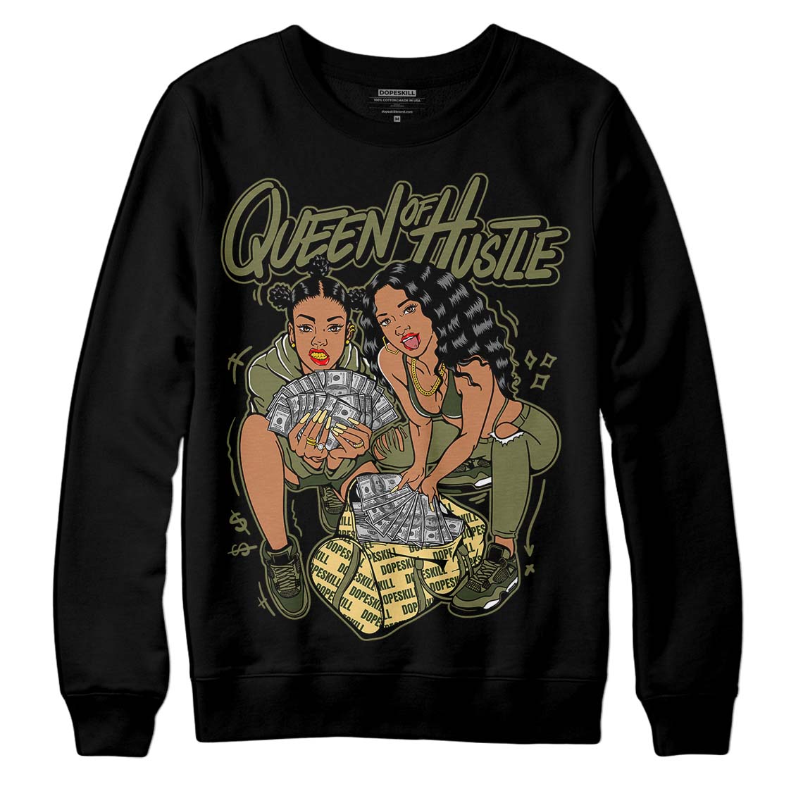 Jordan 4 Retro SE Craft Medium Olive DopeSkill Sweatshirt Queen Of Hustle Graphic Streetwear - Black