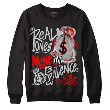 Jordan 2 Retro "Black Cement" DopeSkill Sweatshirt Real Ones Move In Silence Graphic Streetwear - Black