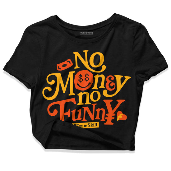 Dunk Low Championship Goldenrod (2021) DopeSkill Women's Crop Top No Money No Funny Graphic Streetwear - Black