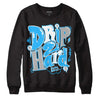 Jordan 2 Low "University Blue" DopeSkill Sweatshirt Drip Too Hard Graphic Streetwear - Black