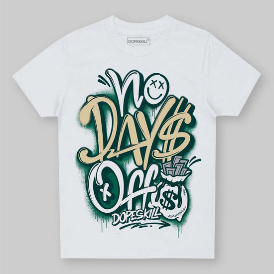 Jordan 4 Retro Oxidized Green DopeSkill Toddler Kids T-shirt No Days Off Graphic Streetwear - White 