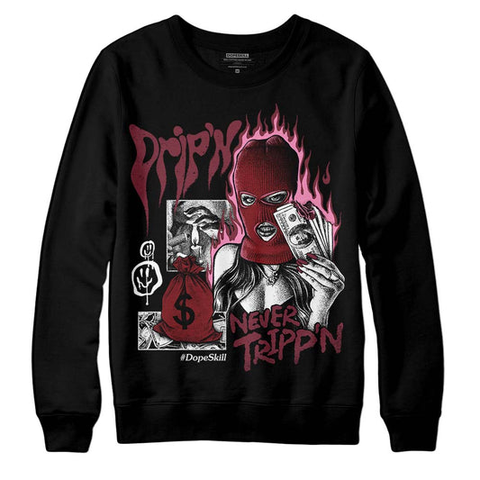 Jordan 1 Retro High OG “Team Red” DopeSkill Sweatshirt Drip'n Never Tripp'n Graphic Streetwear - Black