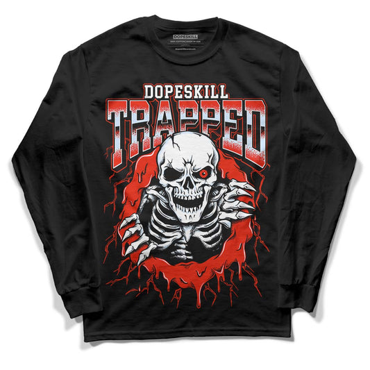 Jordan 6 Retro Toro Bravo DopeSkill Long Sleeve T-Shirt Trapped Halloween Graphic Streetwear - Black