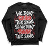 Jordan 1 High OG “Black/White” DopeSkill Long Sleeve T-Shirt Grind Shine Graphic Streetwear - Black 