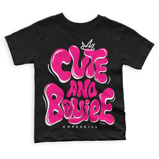 Jordan 1 Low GS “Fierce Pink” Dopeskill Toddler Kids T-shirt Cute and Boujee Graphic Streetwear - Black