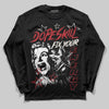 Jordan 4 “Flight Club” DopeSkill Long Sleeve T-Shirt Fix Your Energy Graphic Streetwear - Black