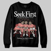Jordan 13 “Dune Red” DopeSkill Sweatshirt New Seek First Graphic Streetwear - Black