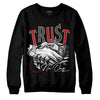 Jordan 13 Retro Playoffs DopeSkill Sweatshirt Trust No One Graphic Streetwear - Black