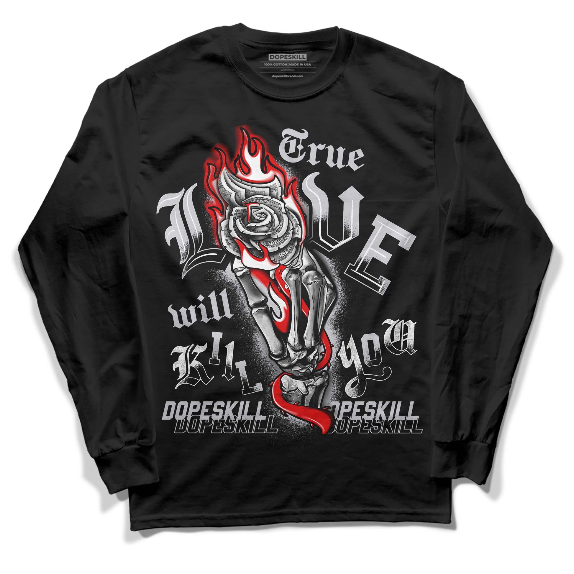 Jordan 2 Retro "Black Cement" DopeSkill Long Sleeve T-Shirt True Love Will Kill You Graphic Streetwear - Black