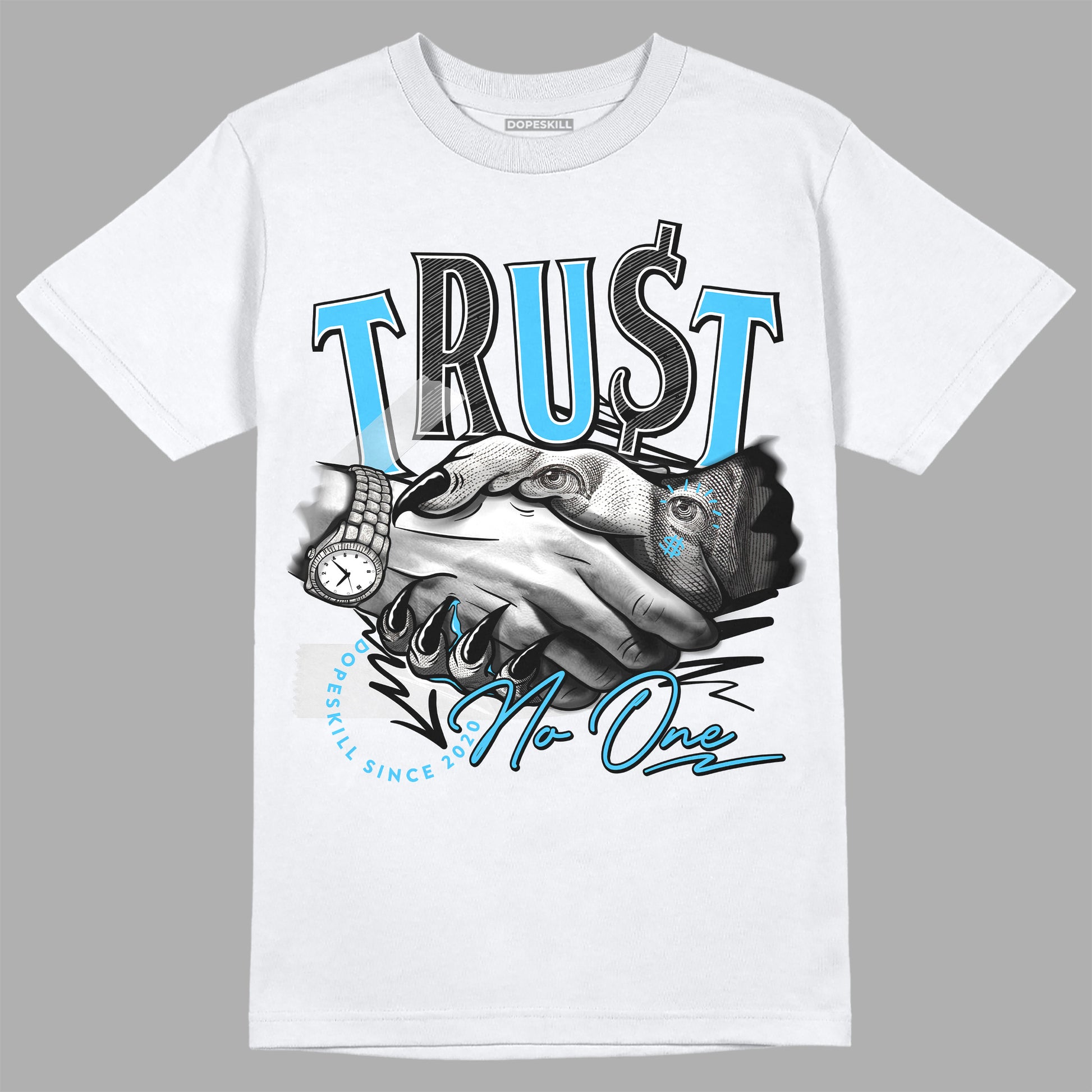 Jordan 13 Retro University Blue DopeSkill T-Shirt Trust No One Graphic Streetwear - White 