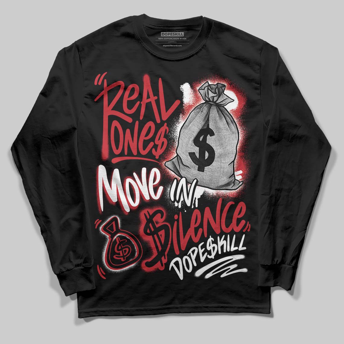 Jordan 1 Low OG "Chicago" DopeSkill Long Sleeve T-Shirt Real Ones Move In Silence Graphic Streetwear - Black