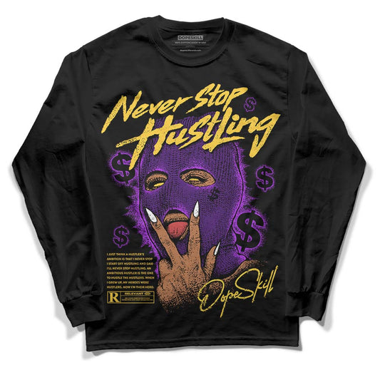 Jordan 12 “Field Purple” DopeSkill Long Sleeve T-Shirt Never Stop Hustling Graphic Streetwear - Black