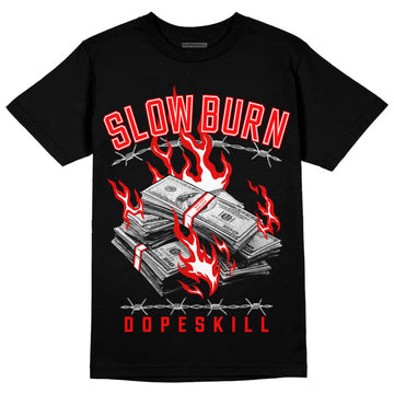 Jordan 1 Retro High OG "Satin Bred" DopeSkill T-Shirt Slow Burn Graphic Streetwear - Black 