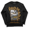 Jordan 13 Wheat 2023 DopeSkill Long Sleeve T-Shirt Paid In Full Graphic Streetwear - Black