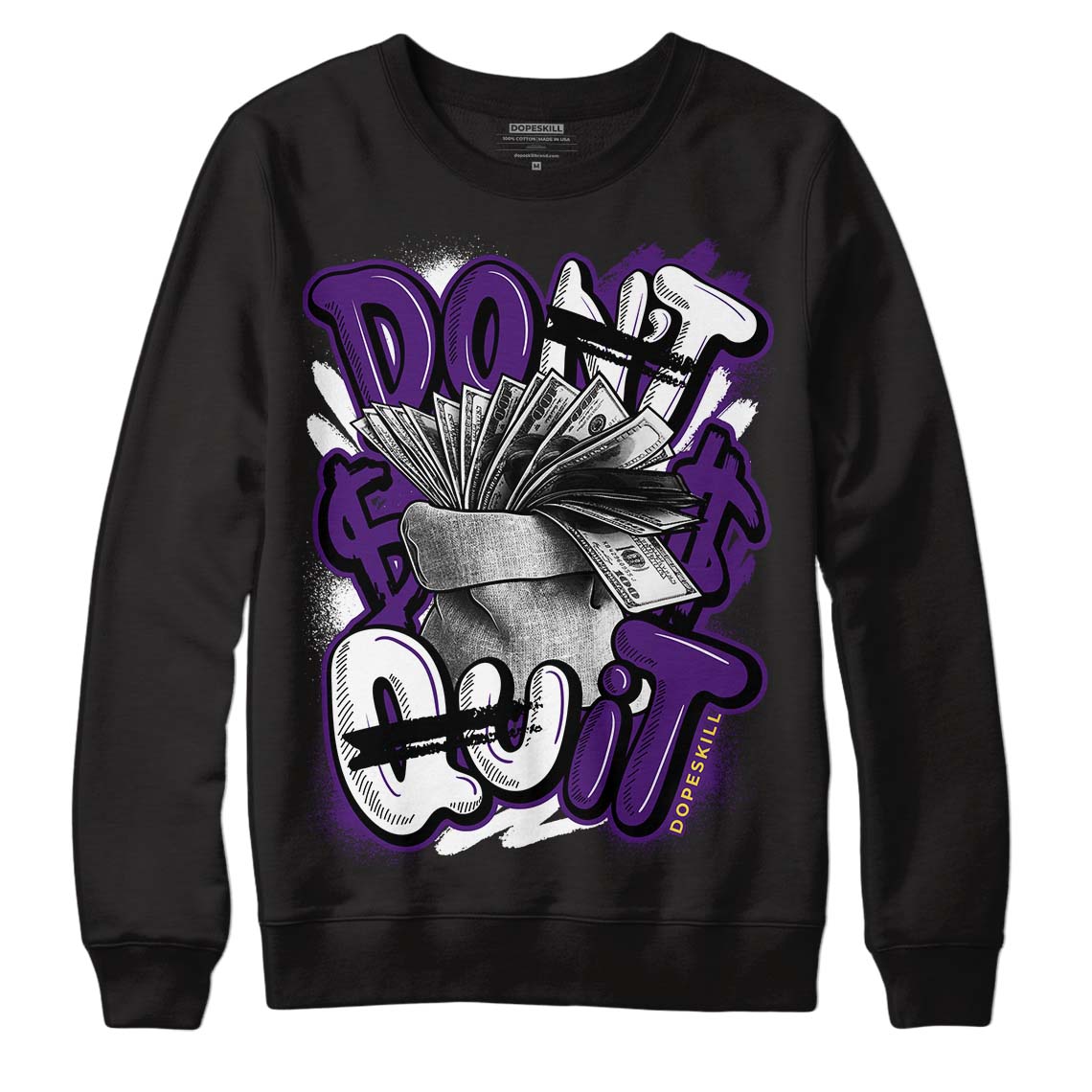 Jordan 12 “Field Purple” DopeSkill Sweatshirt Don't Quit Graphic Streetwear - Black