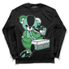 Jordan 1 High OG Green Glow DopeSkill Long Sleeve T-Shirt Sneakerhead BEAR Graphic Streetwear - Black