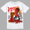 Jordan 1 Retro High OG "Satin Bred" DopeSkill T-Shirt Drip'n Never Tripp'n Graphic Streetwear - White