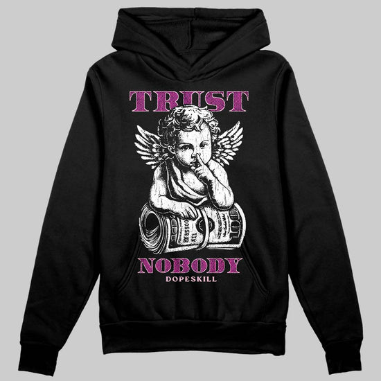 Pink Sneakers DopeSkill Hoodie Trust Nobody Graphic Streetwear - black