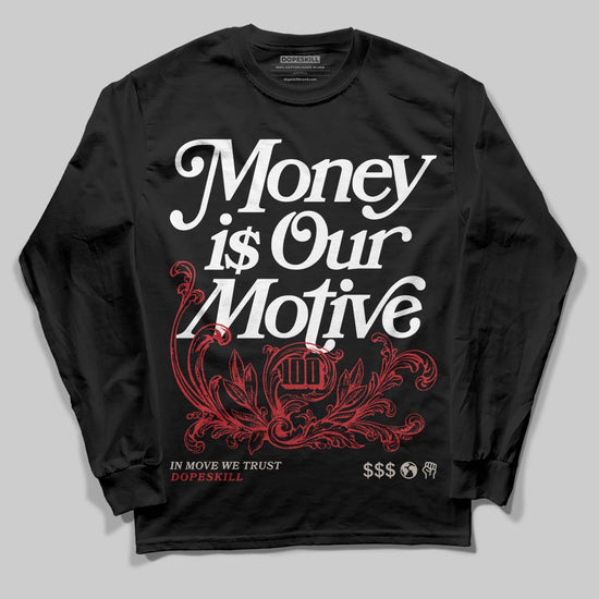 Adidas Samba OG Cloud White Better Scarlet Supplier Colour DopeSkill Long Sleeve T-Shirt Money Is Our Motive Typo Graphic Streetwear - Black