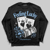 Jordan 6 University Blue DopeSkill Long Sleeve T-Shirt Feeling Lucky Graphic Streetwear - Black
