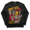 Jordan 7 Retro Cardinal   DopeSkill Long Sleeve T-Shirt Don't Kill My Vibe Graphic Streetwear - Black