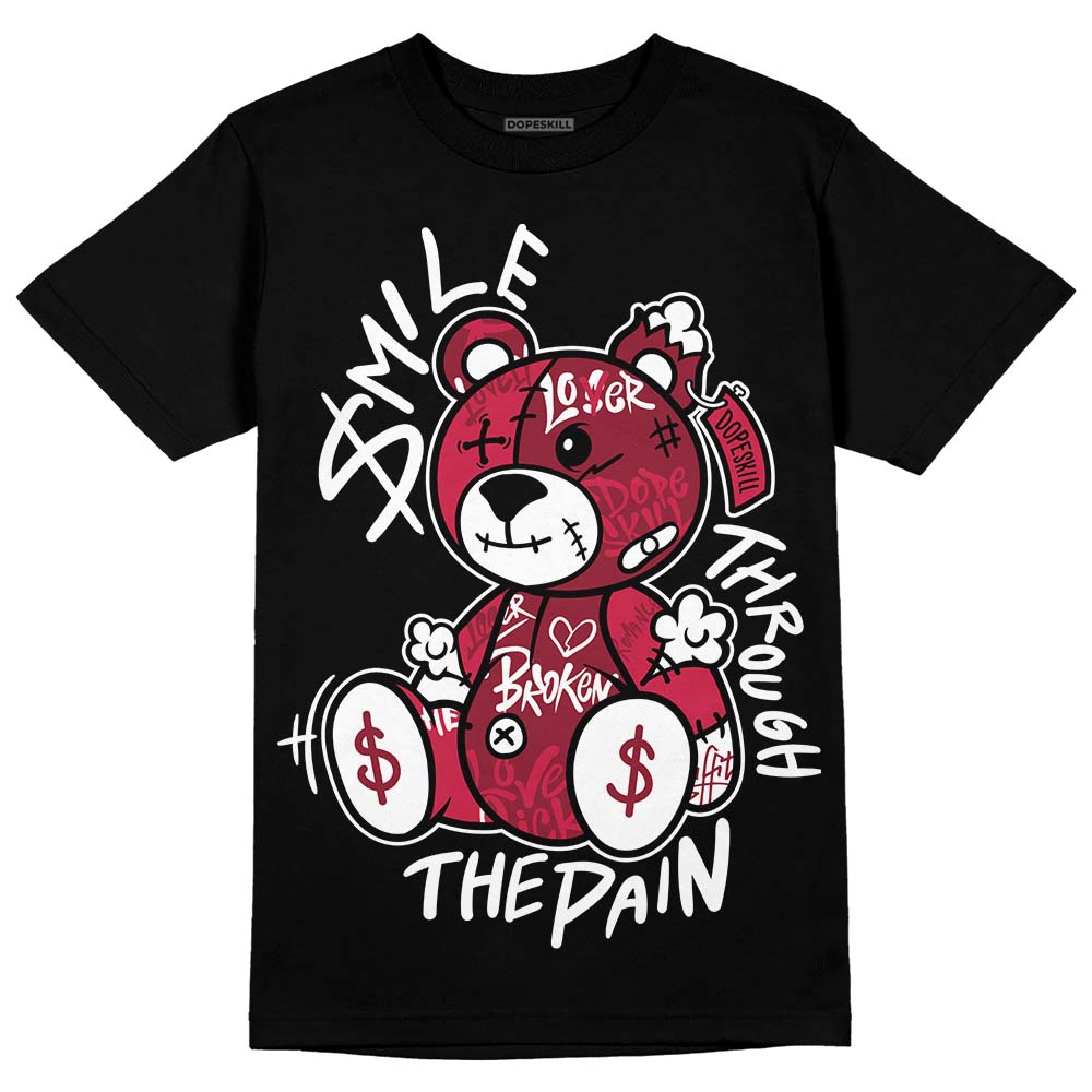 Jordan 1 Retro High '85 OG Metallic Burgundy DopeSkill T-Shirt Smile Through The Pain Graphic Streetwear - Black