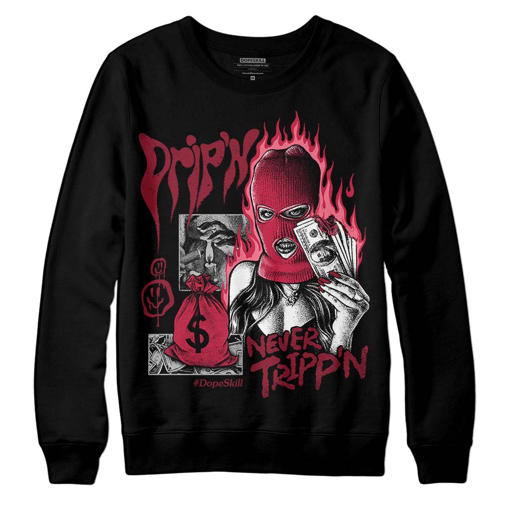 Jordan 1 Retro High '85 OG Metallic Burgundy DopeSkill Sweatshirt Drip'n Never Tripp'n Graphic Streetwear - Black