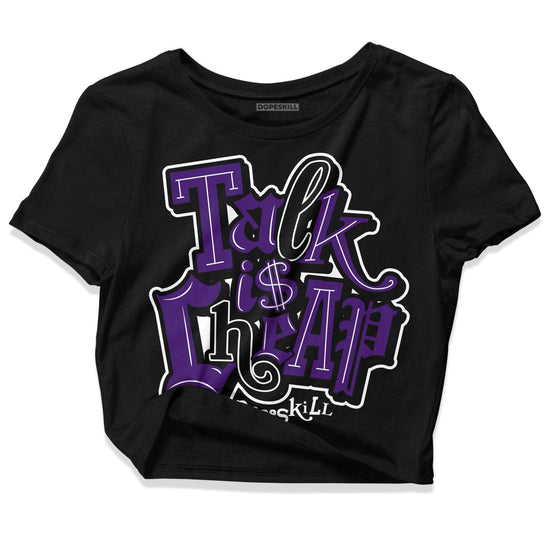 Jordan 12 "Field Purple" DopeSkill Women's Crop Top Talk Is Chip Graphic Streetwear - Black