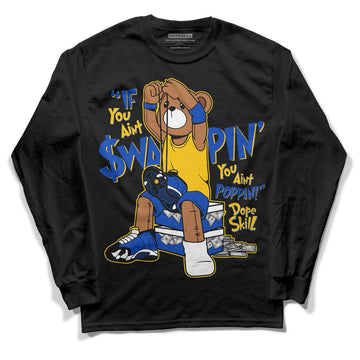 Jordan 14 “Laney” DopeSkill Long Sleeve T-Shirt If You Aint Graphic Streetwear - Black