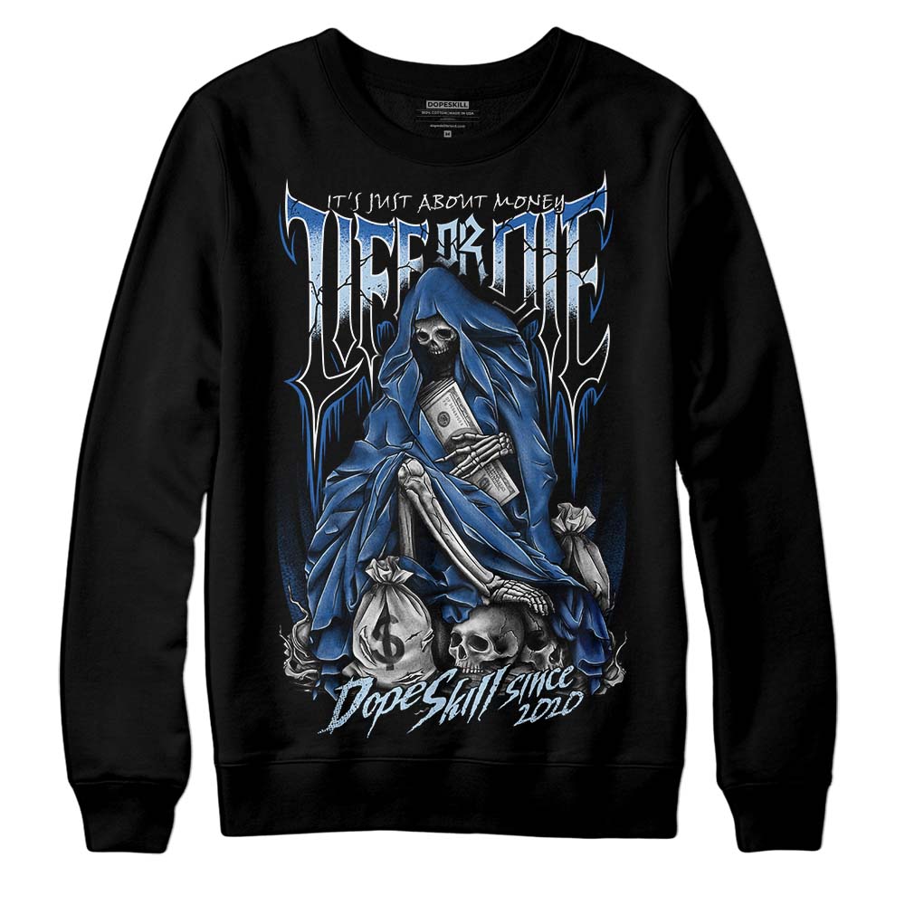 Jordan 11 Low “Space Jam” DopeSkill Sweatshirt Life or Die Graphic Streetwear - Black