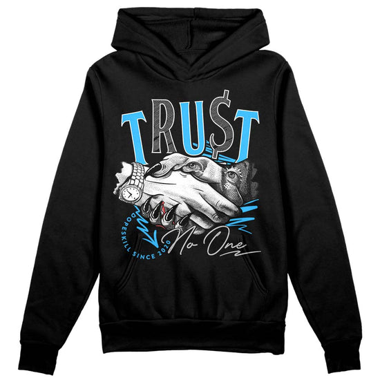 Jordan 2 Low "University Blue" DopeSkill Hoodie Sweatshirt Trust No One Graphic Streetwear - Black