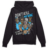 Jordan 2 Low "University Blue" DopeSkill Hoodie Sweatshirt Don't Kill My Vibe Graphic Streetwear - Black 