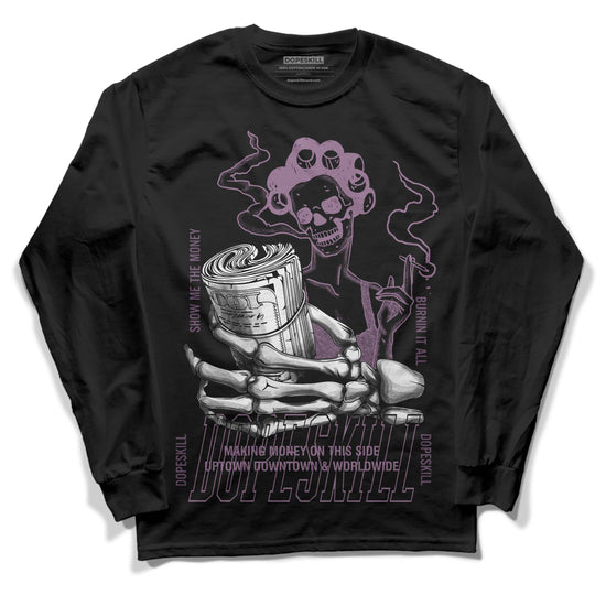 Jordan 2 “Mauve/Off-Noir” DopeSkill Long Sleeve T-Shirt Show Me The Money Graphic Streetwear - Black 